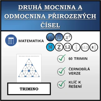 Trimino: Druhá mocnina a odmocnina přirozených čísel