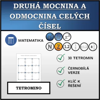Tetromino: Druhá mocnina a odmocnina celých čísel
