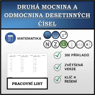 Pracovní list: Druhá mocnina a odmocnina desetinných čísel