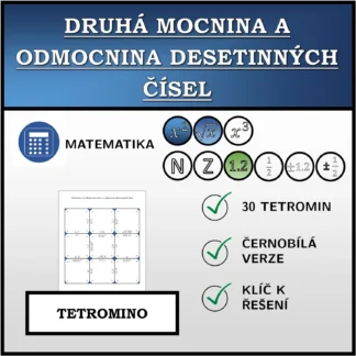 Tetromino: Druhá mocnina a odmocnina desetinných čísel